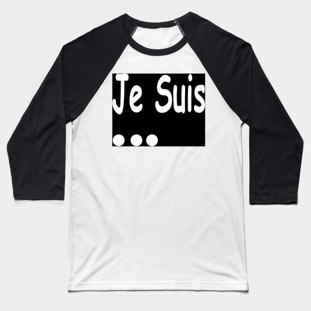 Je Suis Charlie Baseball T-Shirt by Colin-Bentham